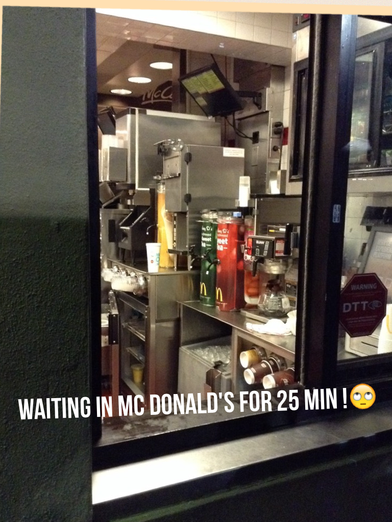 I went to mc Donald's and it was slow service