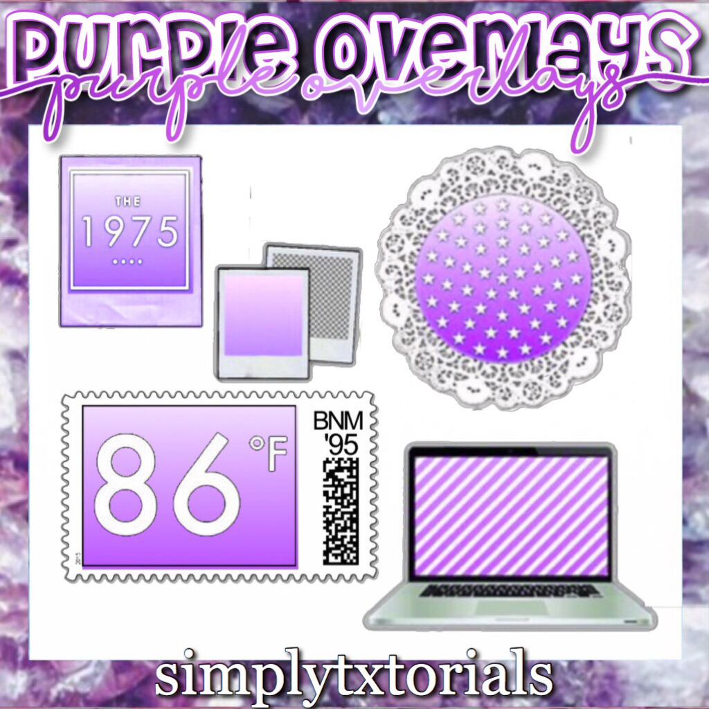 Purple Overlays💜💜