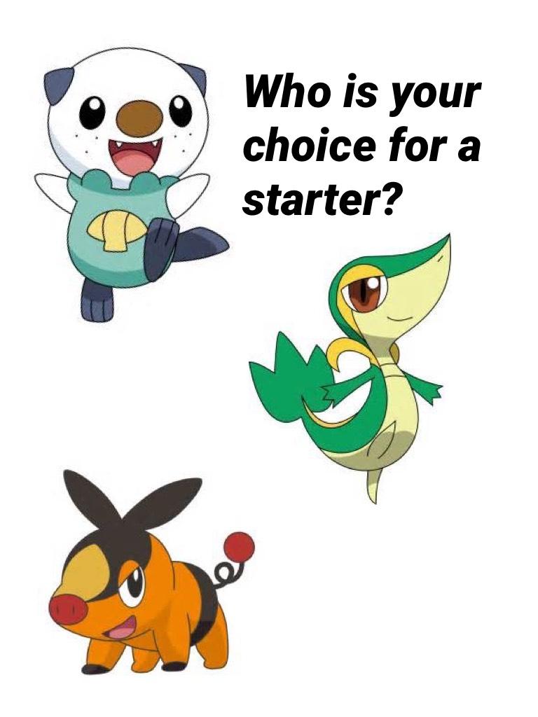 Who is your choice for a starter?
