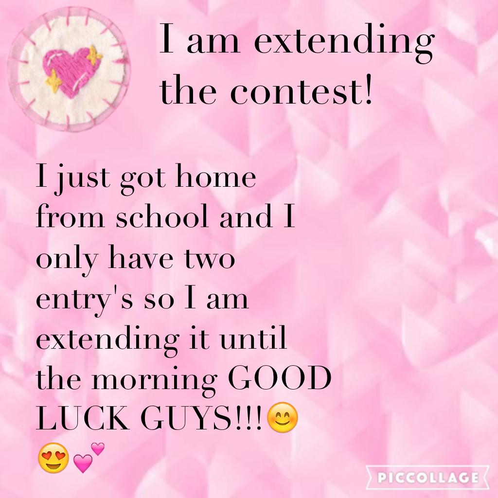 I am extending the contest!