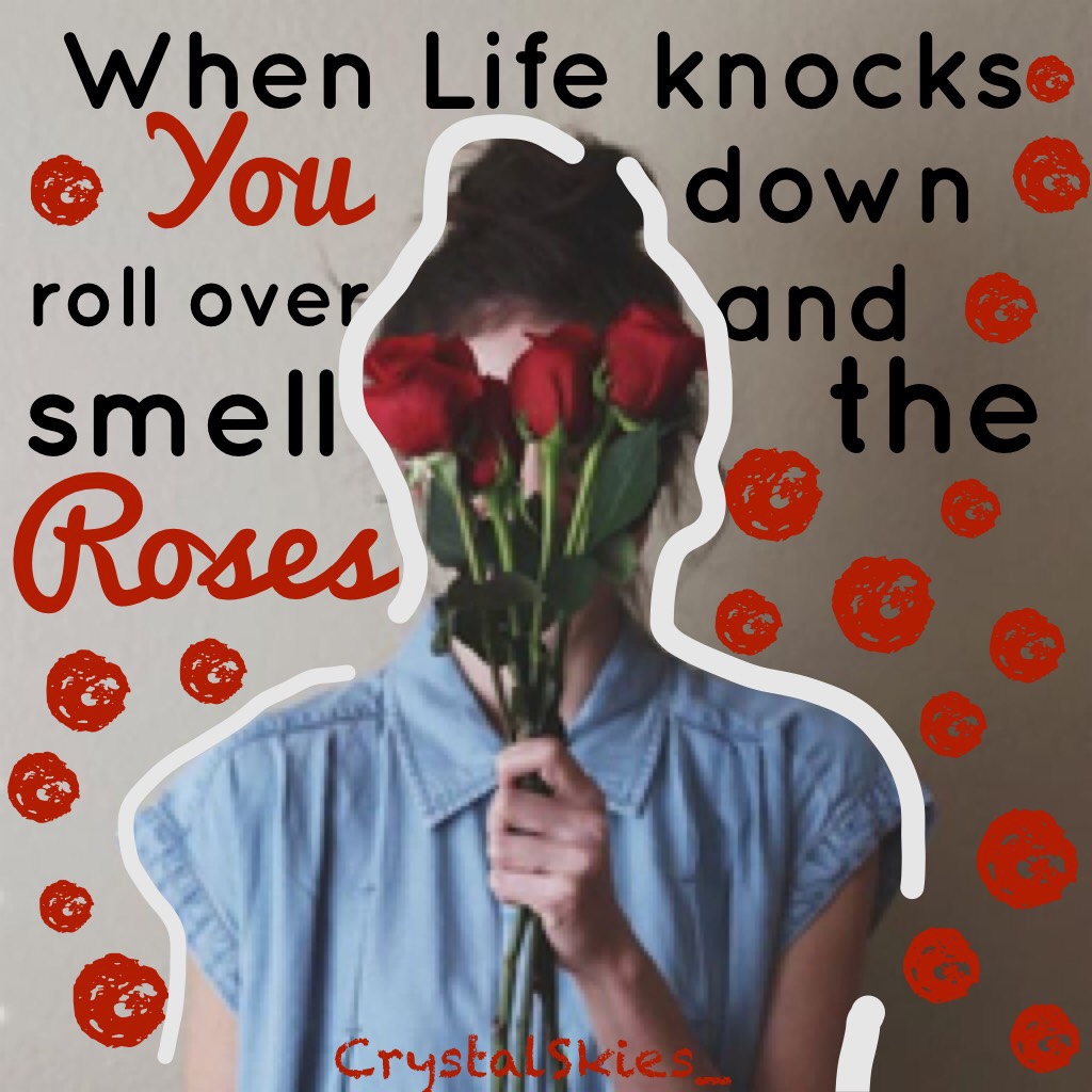 •roses• -Tap-