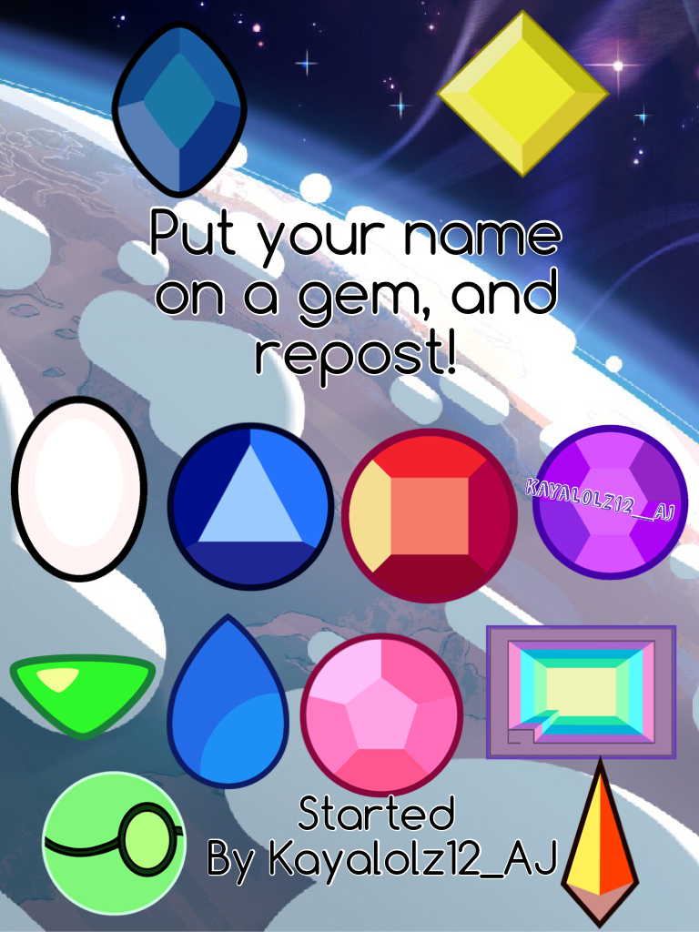 Put your name on a gem: reloaded
I'd like if you reposted but you can do it later.. whatever's good for you