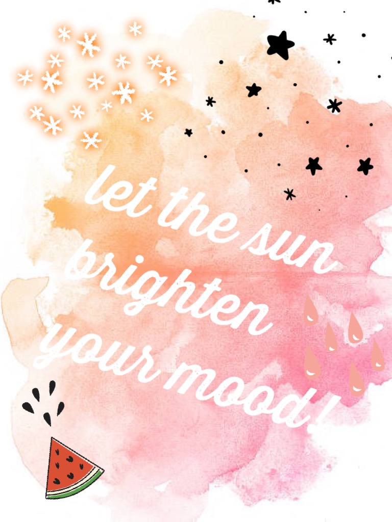 let it brighten your mood (ᵔᴥᵔ)