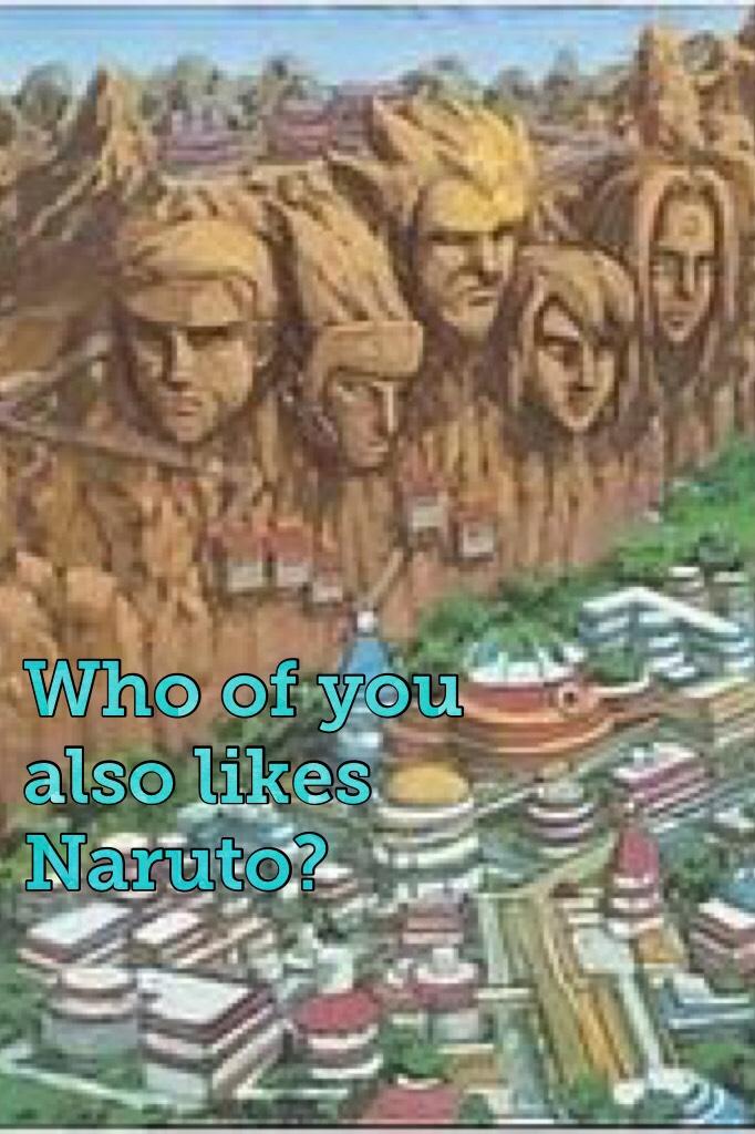 Who of you also likes Naruto?