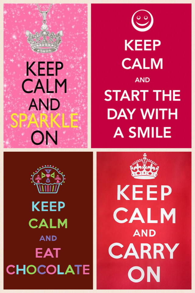 Keep calm and live on
