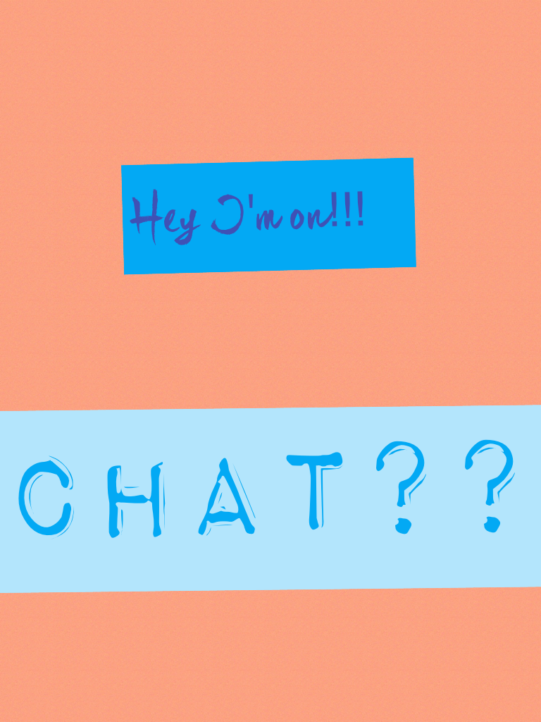 Chat??