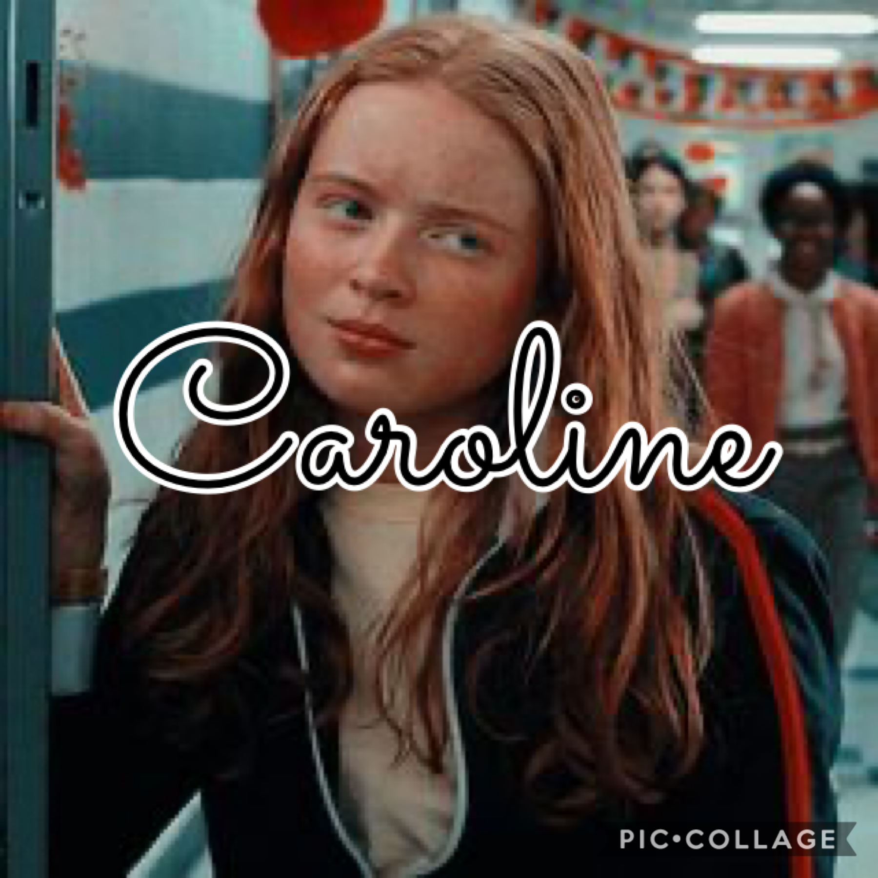 ~Caroline~