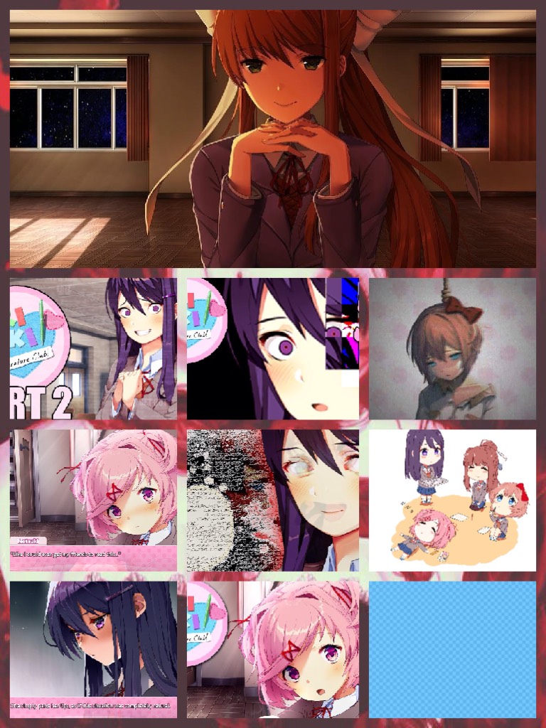 DDLC So scary to me but is u like horror play it :c