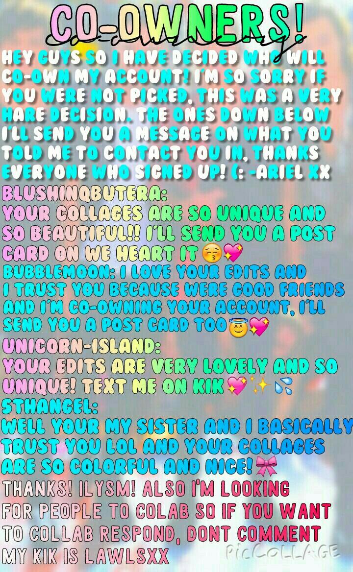 💦✨💖TAP HERE💖✨💦
Hey! So I chose the co-owners ✨ Sorry if you weren't picked, We can still collab anyone that is upset (: Just respond down below 💖 P.S. my bestie Hanna_xox is co-owning for a while too so there will be here posts here too 👼 xx Ariel 💕