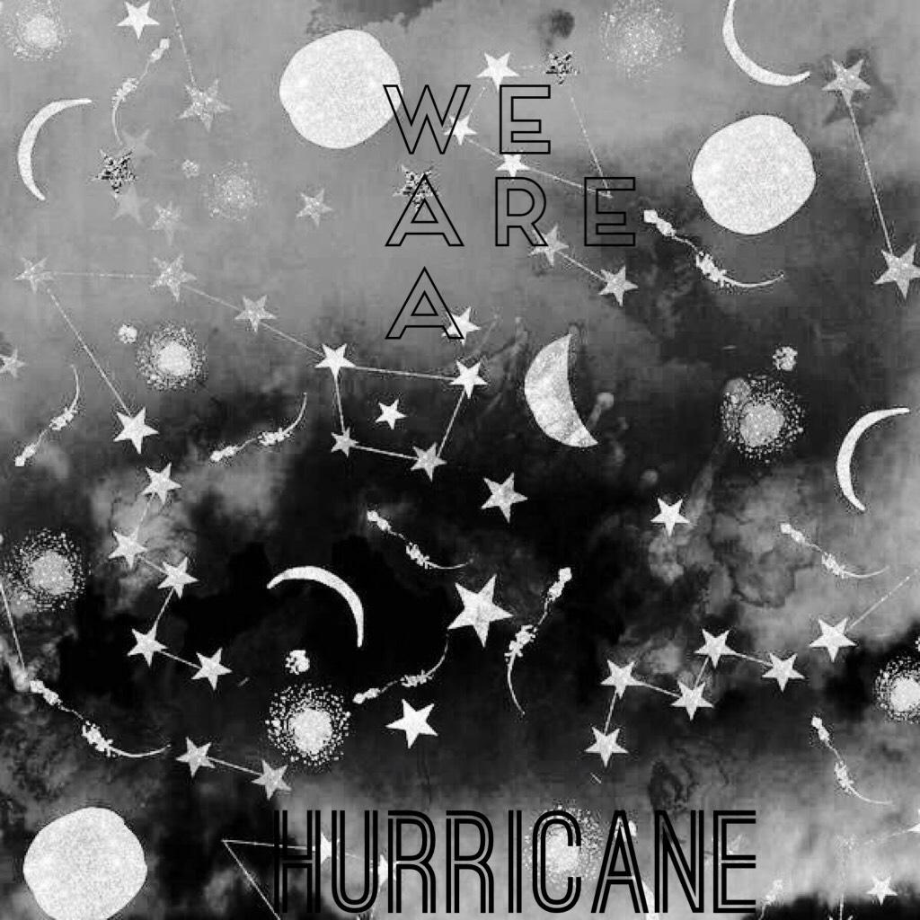 Hurricane 🖤