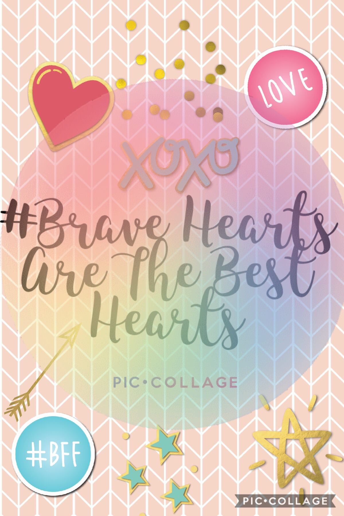 #Brave Heart