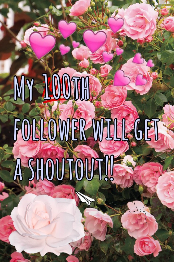 100th follower gets a shoutout!!!😜😜😜😜😜😜😜🤪🤪🤪