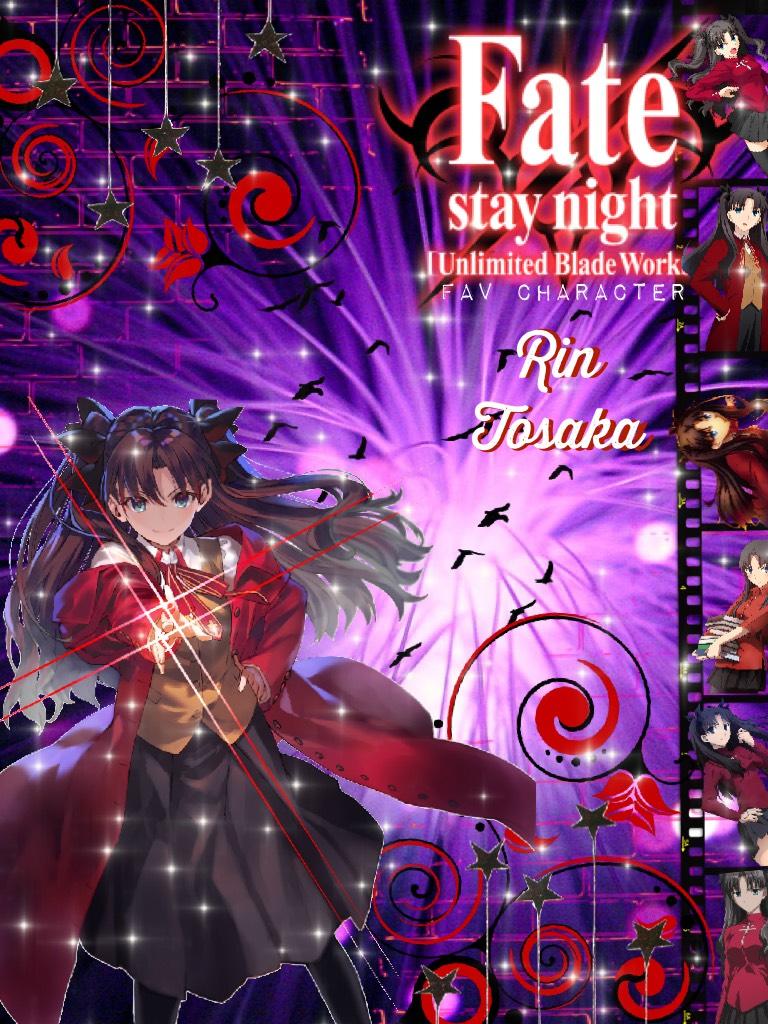 Fav character series: Fate/Stay night (unlimited blade works) - Rin Tosaka 