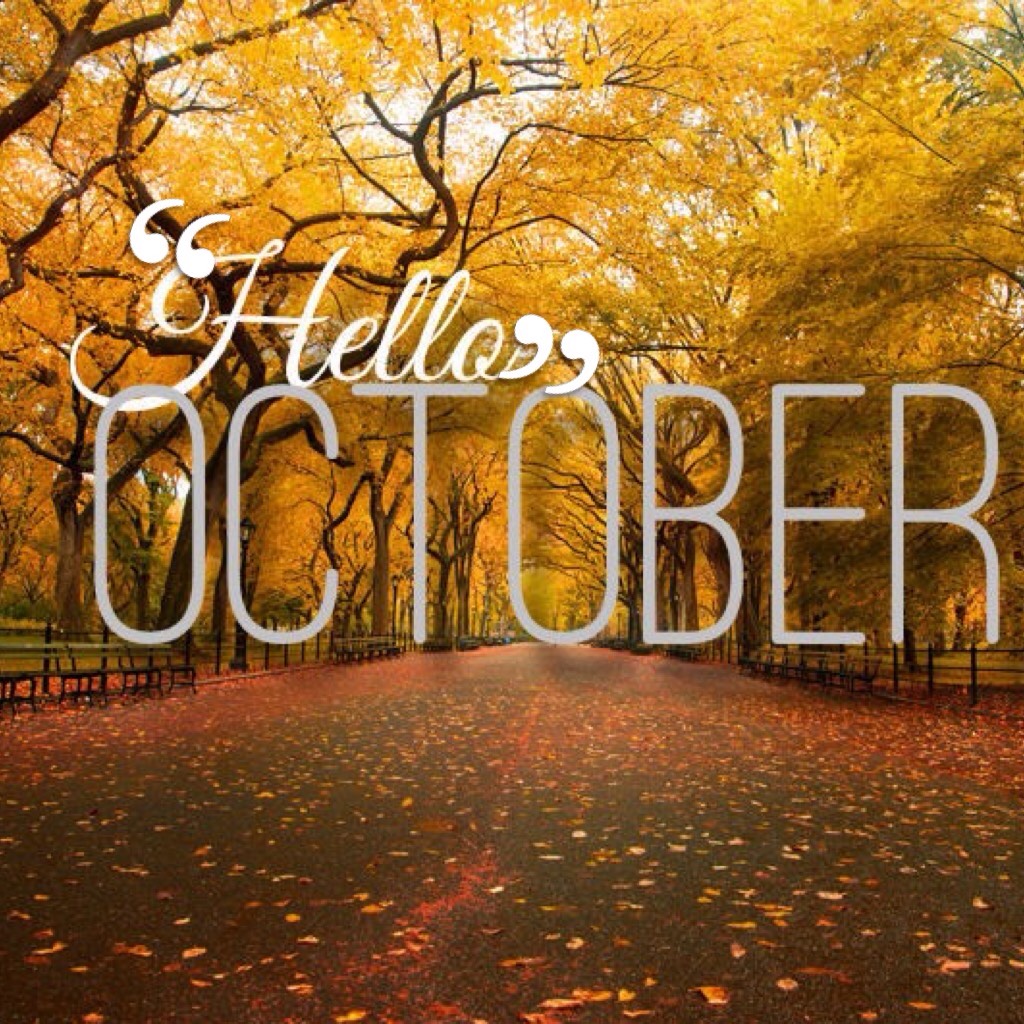 Hello October!!🍁