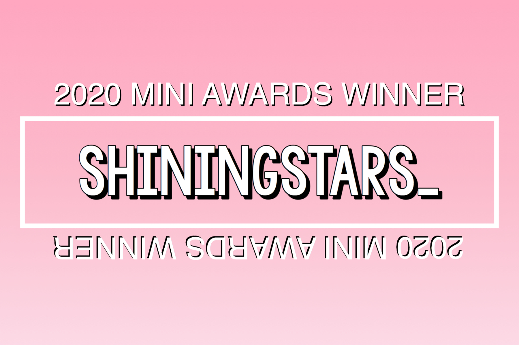 2020 Mini Awards Winner @shiningstars_!