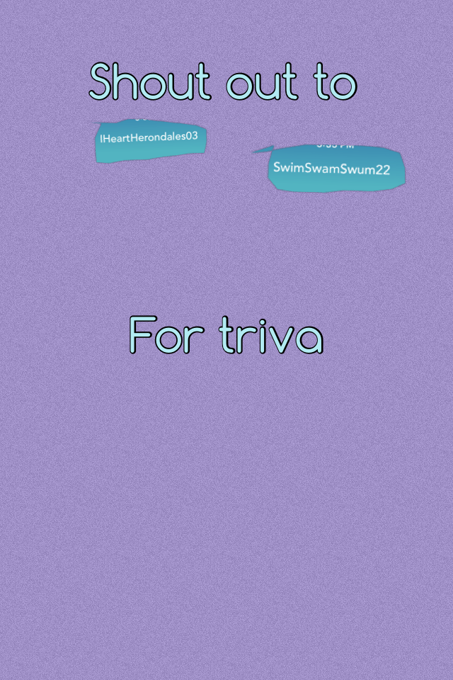 For triva