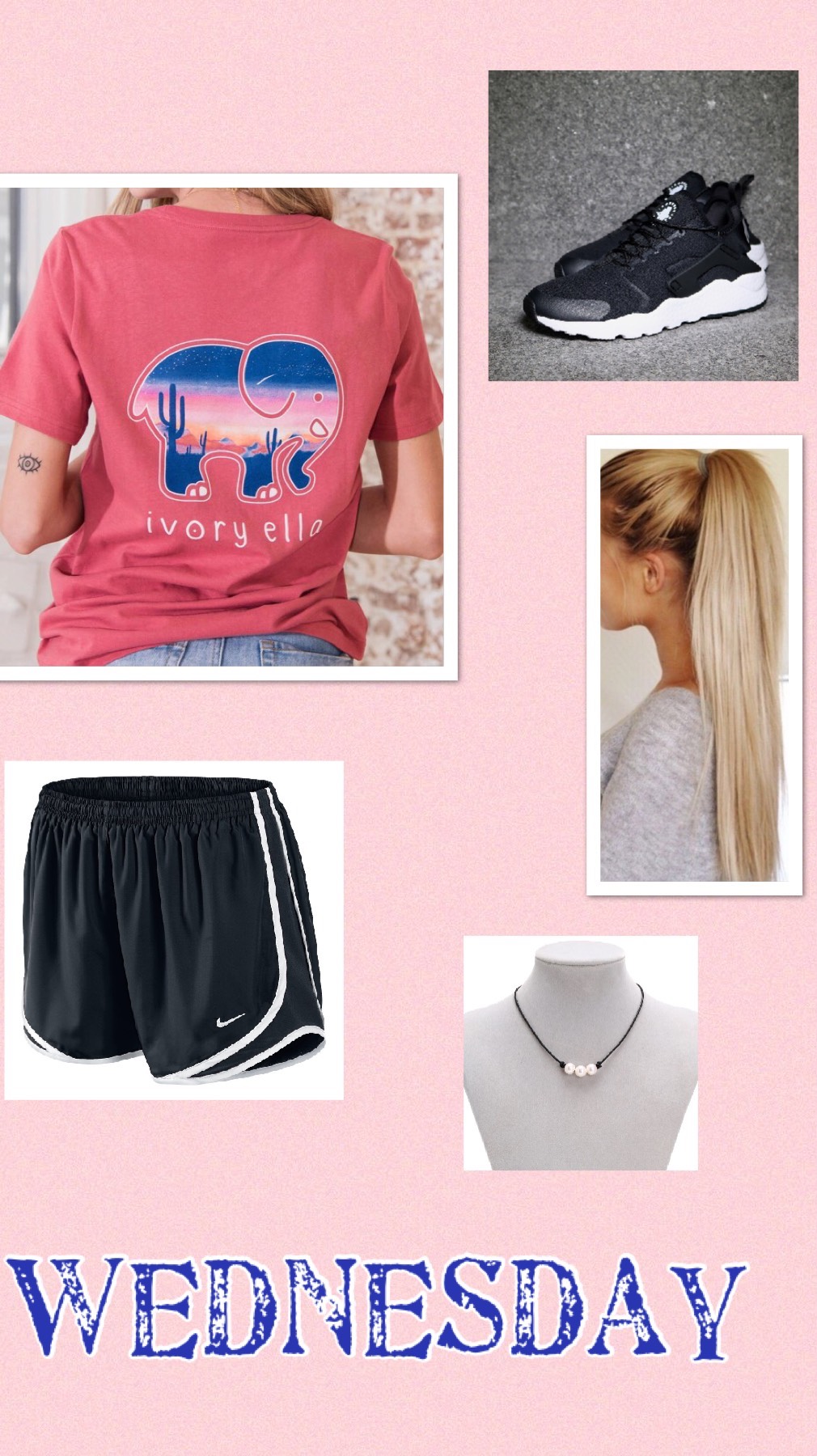 Wensday: Shirt-Ivory Ella  Shorts-Nike  Shoes-Huaraches  Necklace- Amazon. Hairstyle-pony tail