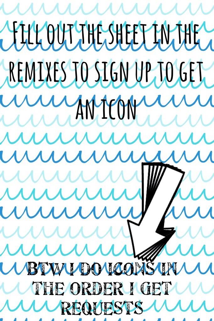 Fill out the sheet in the remixes to sign up to get an icon