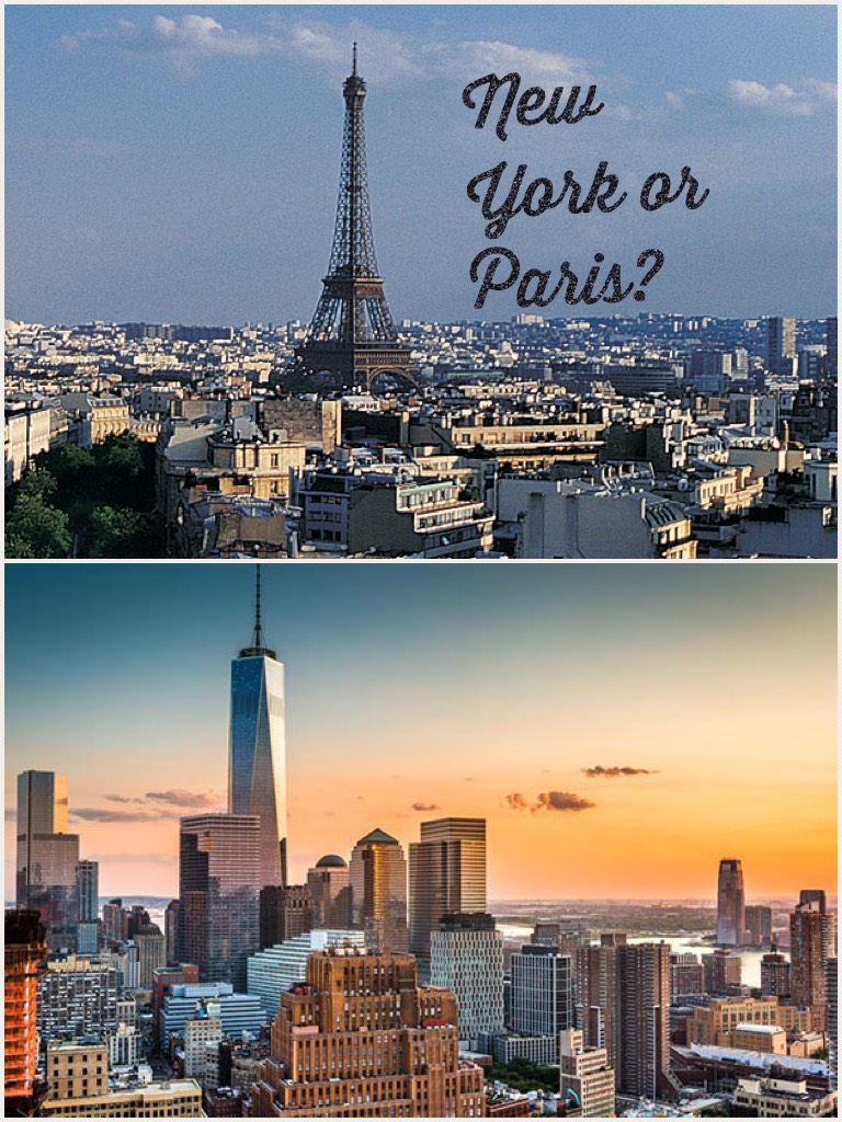 New York or Paris?