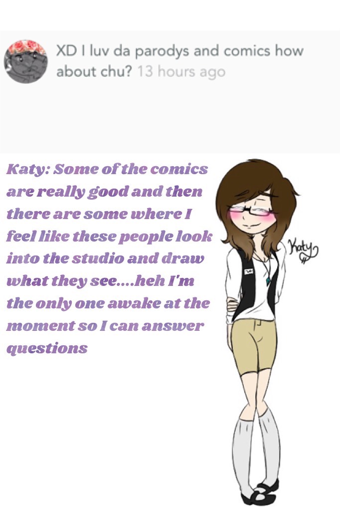 Katy: I'm usually an early riser 