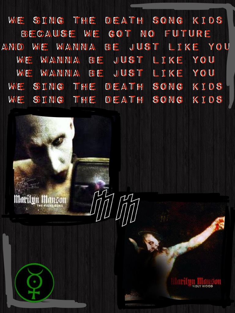 Lyrics from ‘The death song’ Marilyn Manson 2000