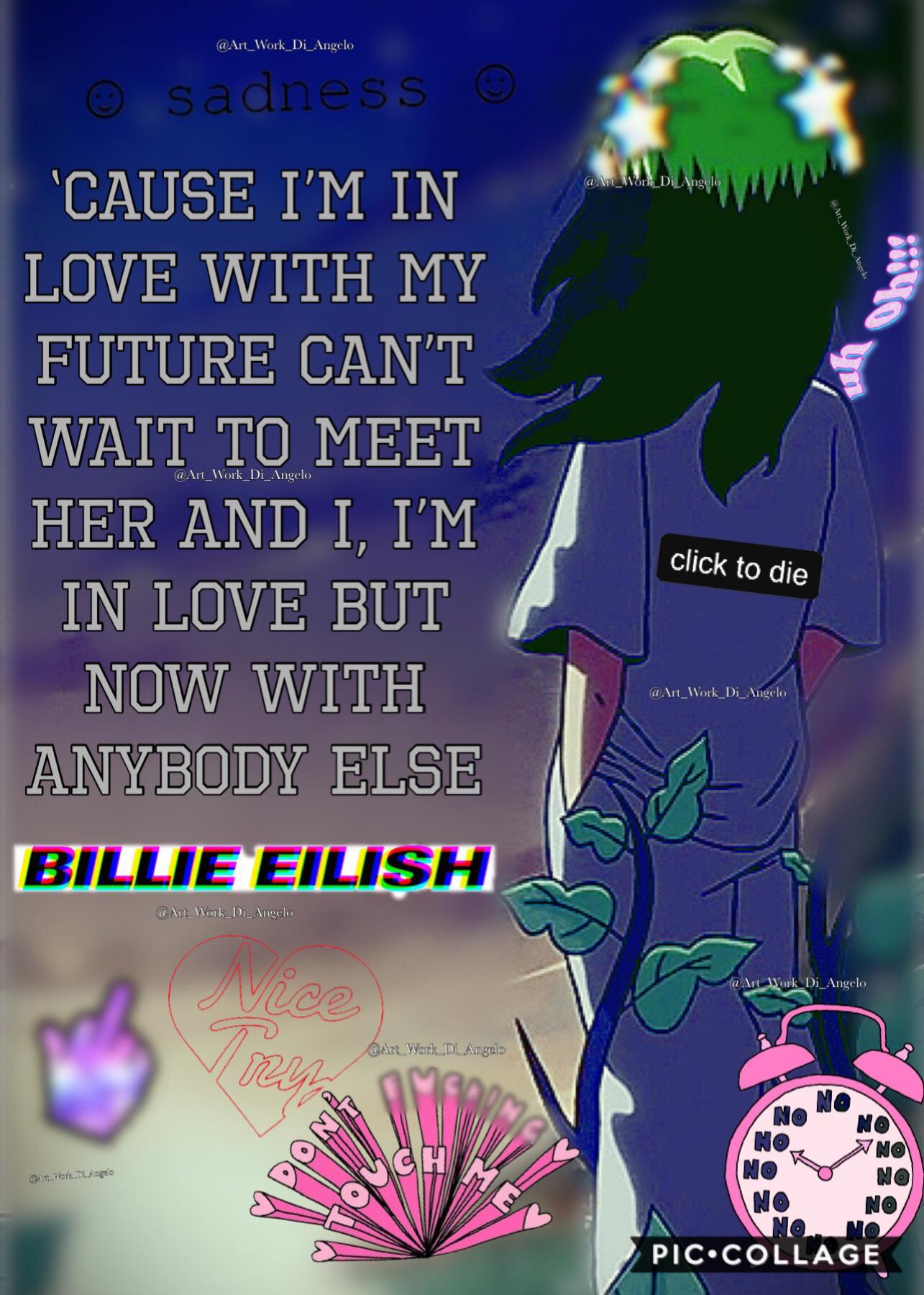 My Billie Eilish Collage Done!!!