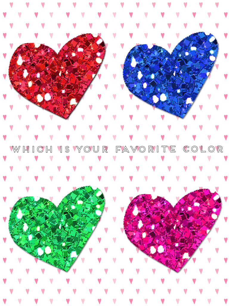 Which is your favorite color (click)
LOVE ❤️💛💚💙💜💖