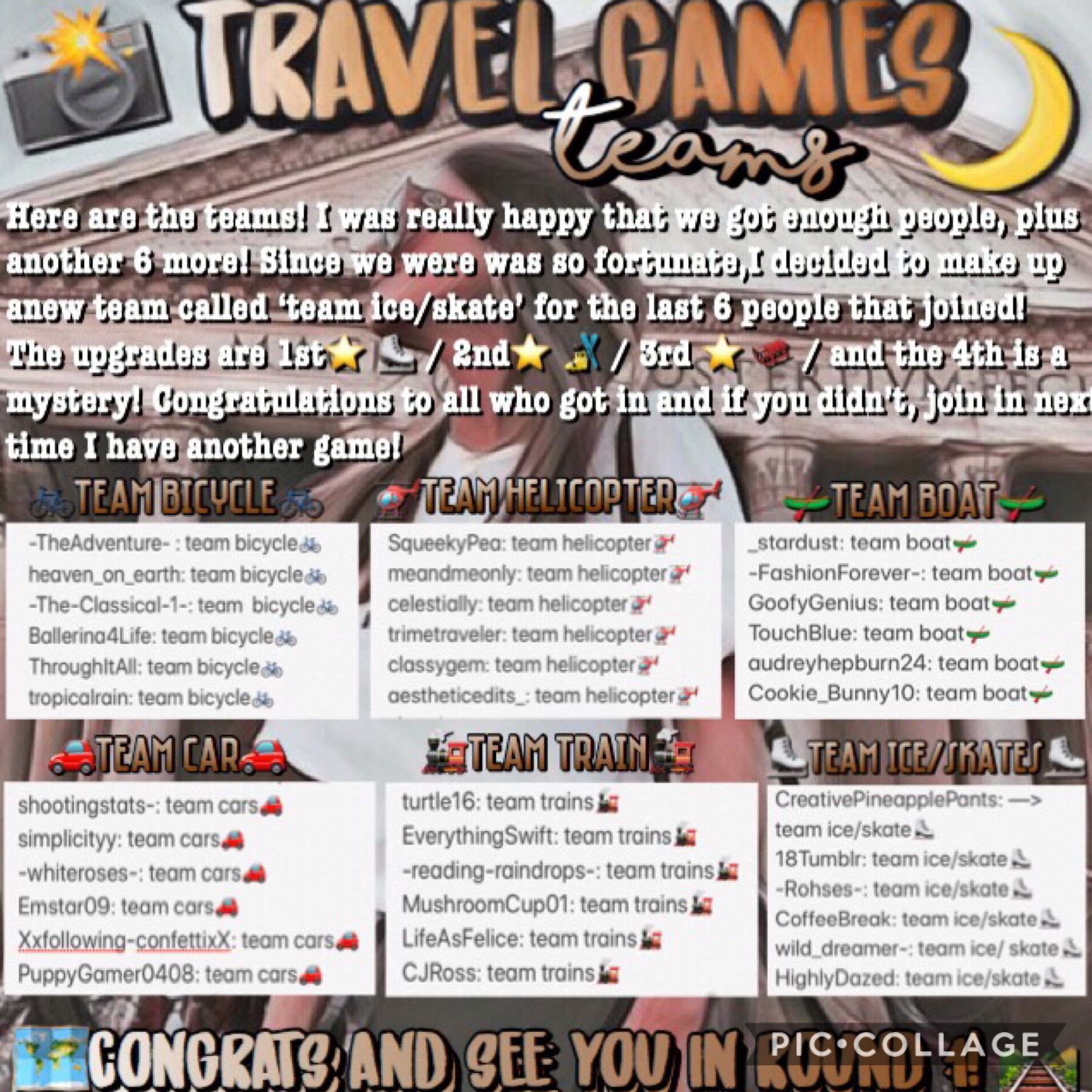 📸the TRAVEL GAMES TEAMS!!!🌙 congratulations if you got in!🎉 Tao
 🛤 be prepared for Round 1! 🗺
Hey all!  It’s (basically) the weekend! 
What are you doing? For me tomorrow I’m going into a dance competition! 😩🤞 Please wish me good luck!!🙏😉
So that’s basica