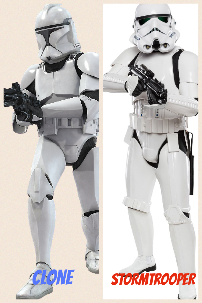 When your parent can't figure out the difference between a clone and storm trooper.