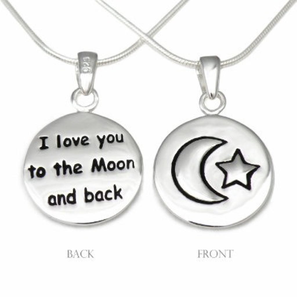 Cute Story😍 My friend got a charm bracelet for Christmas and one of the charms said "I love you to the moon" and I asked what about "and back"?
Then for her birthday awhile later I got a charm made for her that said "and back" she loved it!