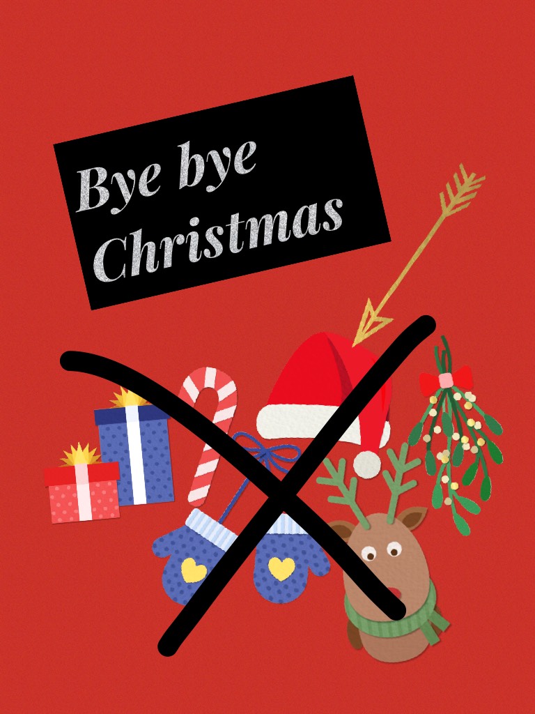 Bye bye Christmas 
