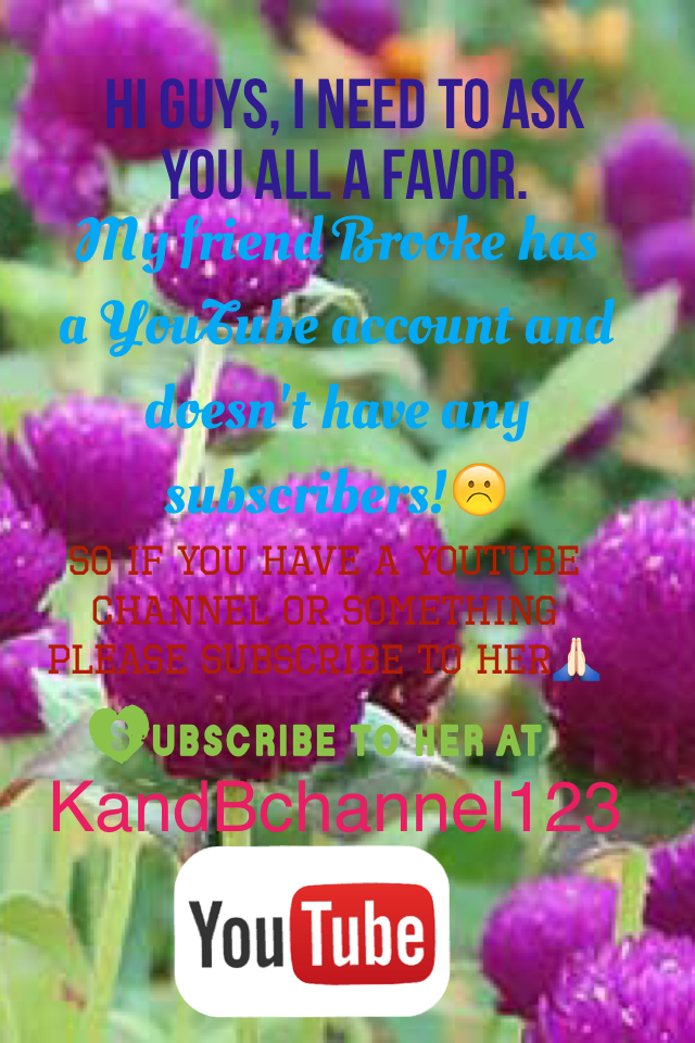 Subscribe to KandBchannel123 on Youtube