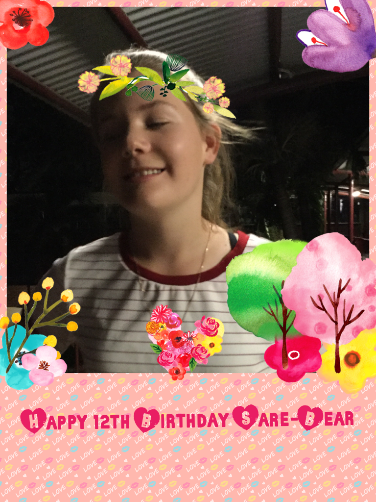 Happy 12th Birthday Sare-Bear