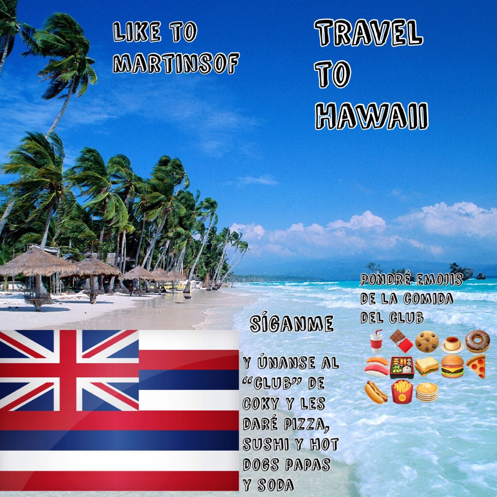 Travel to Hawaii y únanse al club más información en el collage 
