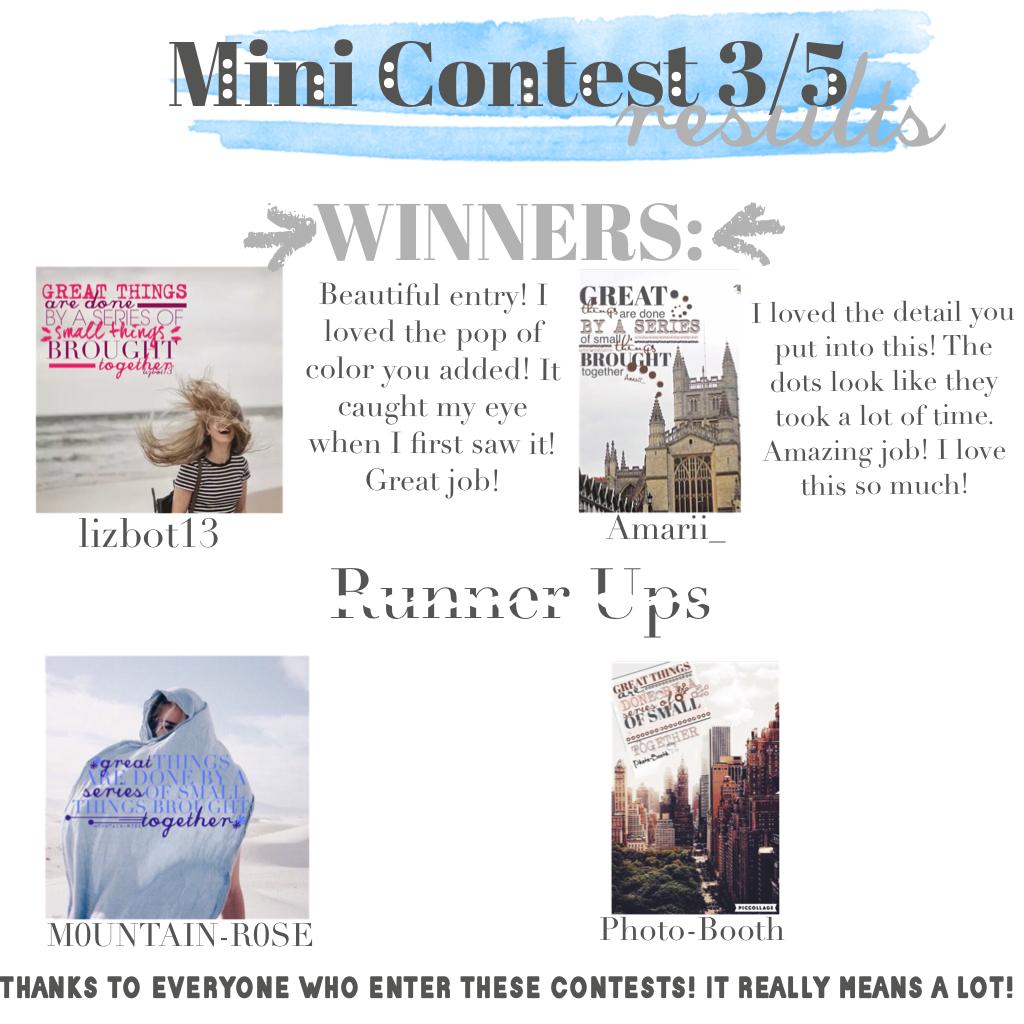 Prizes are the same. All prizes will be delivered at the end of all the mini contests!