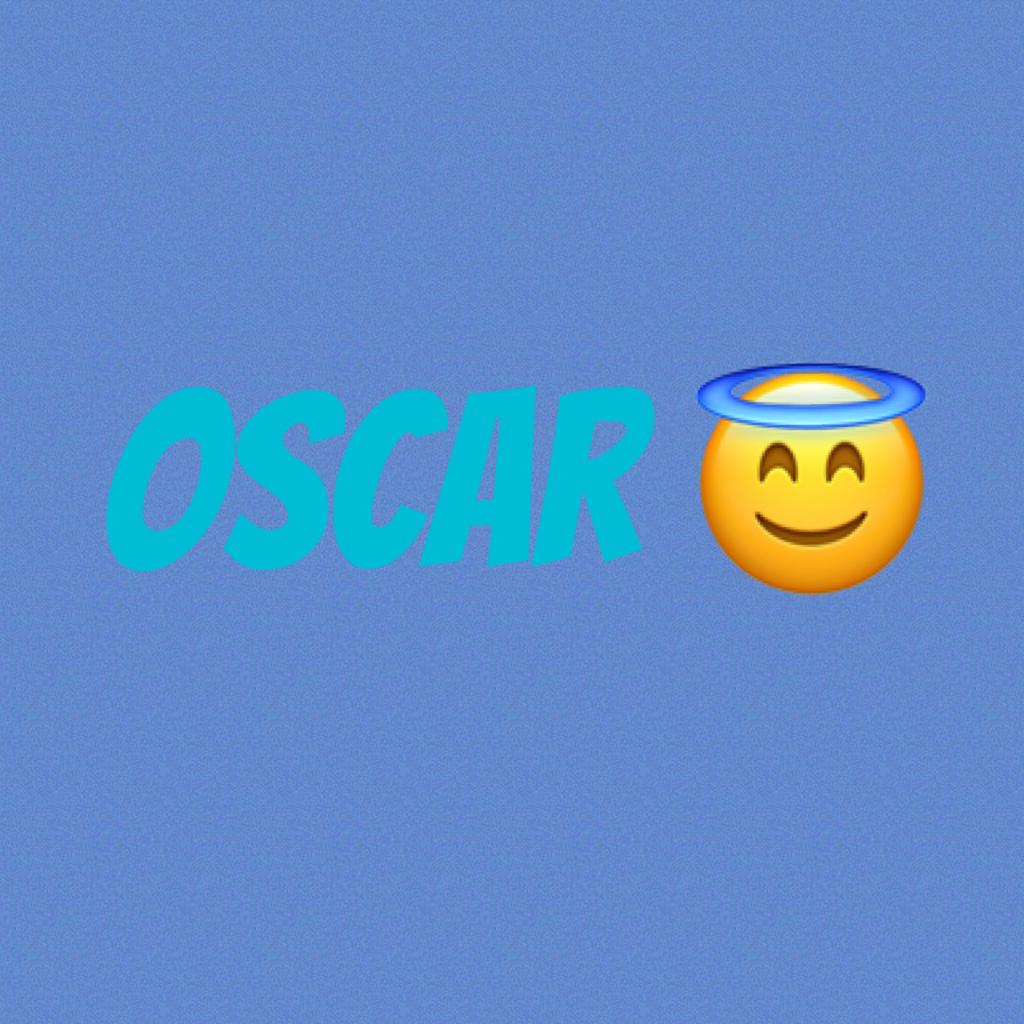 Oscar 😇