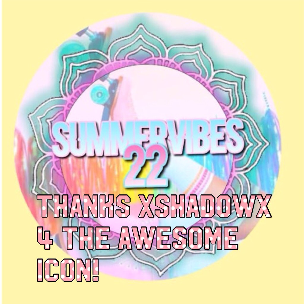 Thanks xshadowx 4 the awesome icon! 