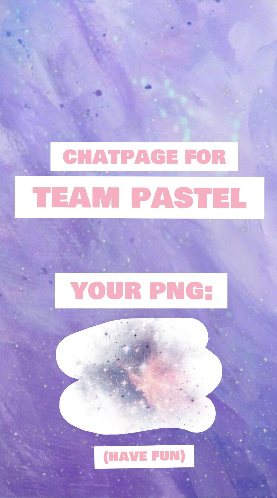 ~🌺~

team pastel chatpage!

have fun guys!

~🌺~