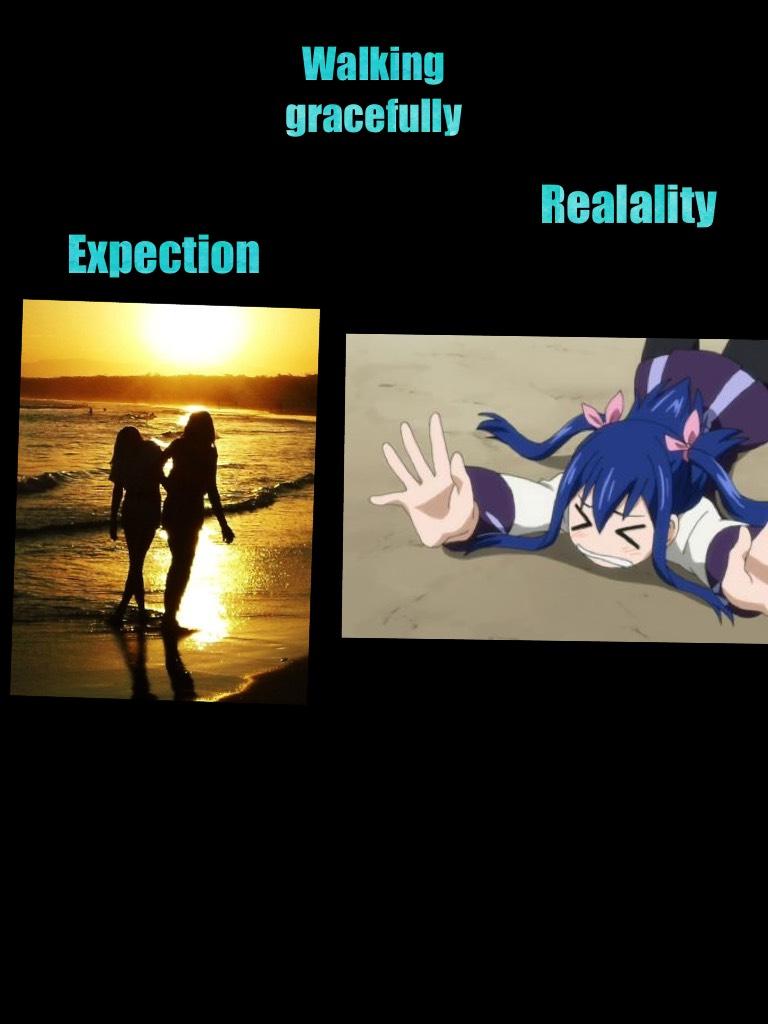 Expection vs reality