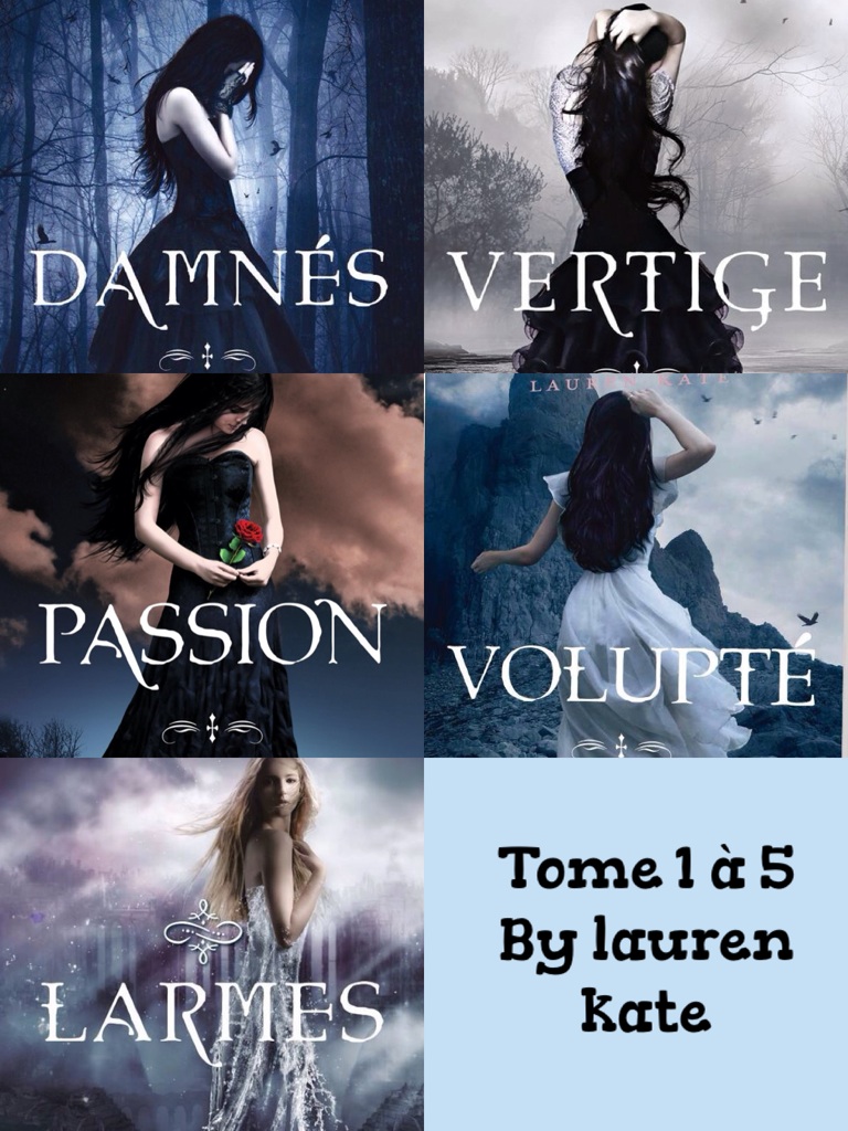 Tome 1 à 5 
By lauren kate