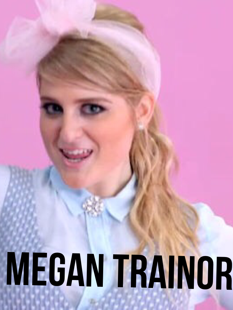 Megan trainor
