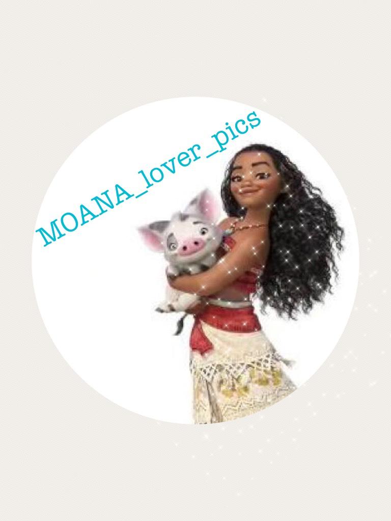 Icon for MOANA_lover_pics enjoy!!
