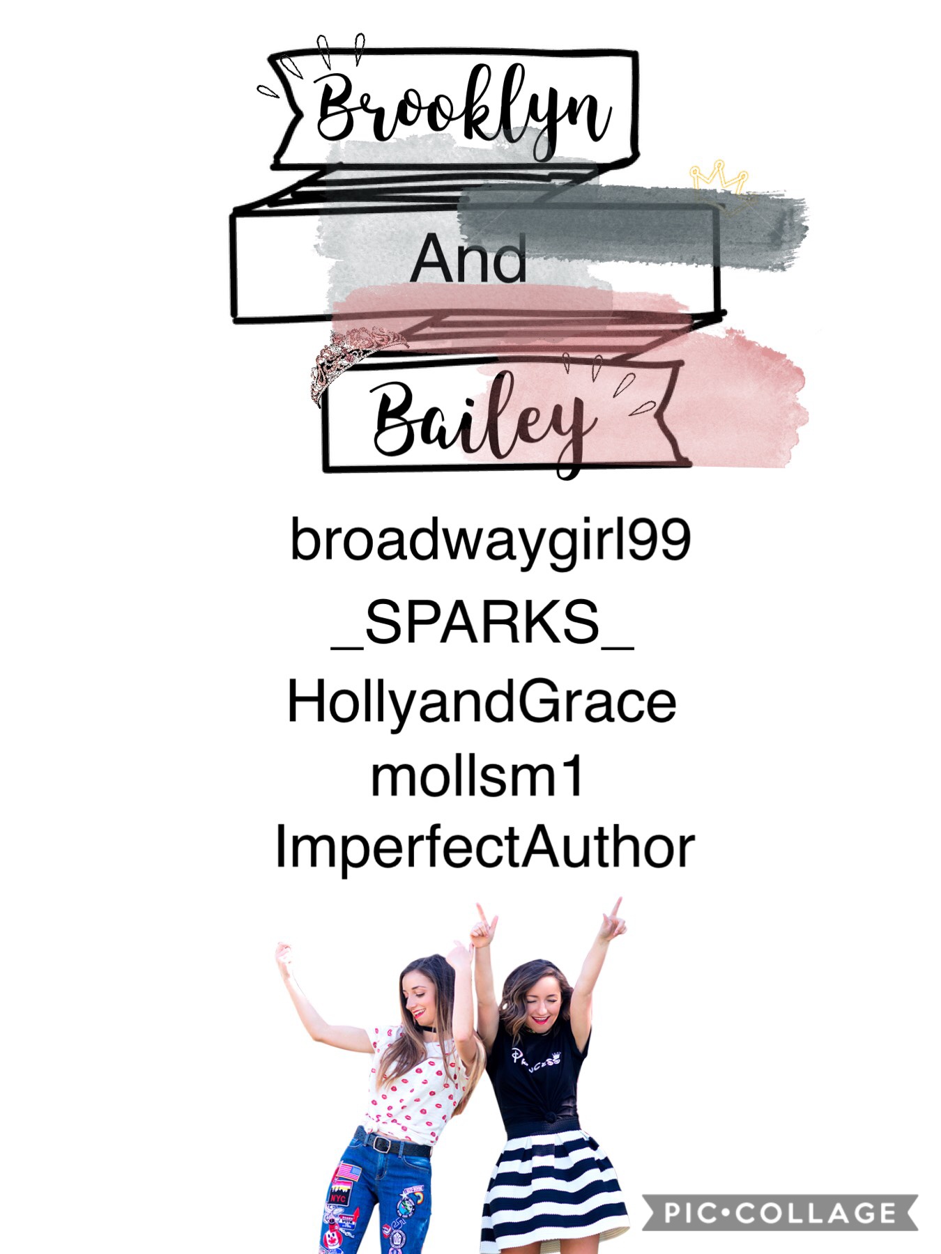 Team Brooklyn and Bailey!!! Please let me know if I spelled your username wrong. Thank you!