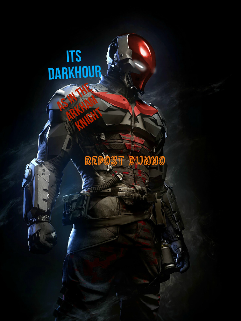 its DarkHour Red hood edition