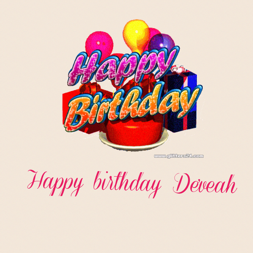 Happy birthday De'veah