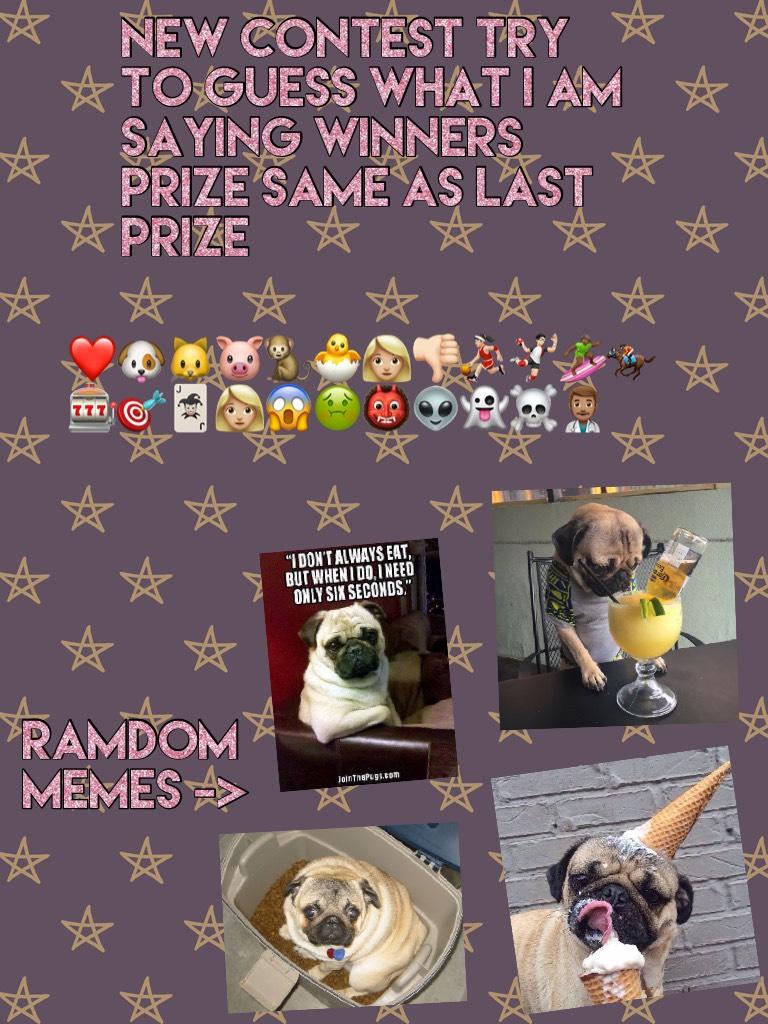 Ramdom memes  and contest