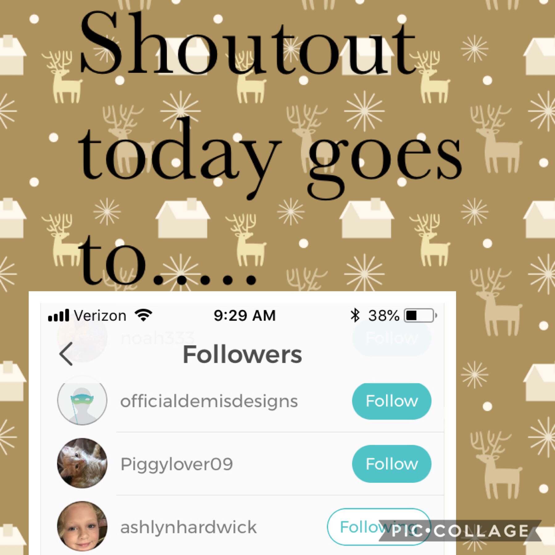 Remember to get a shoutout just put in my newest collage #your user name. That is all you have to do. Also don’t forget to hot that follow button if you are not following me and also go down and love my collages. Also put in the comments what my next coll