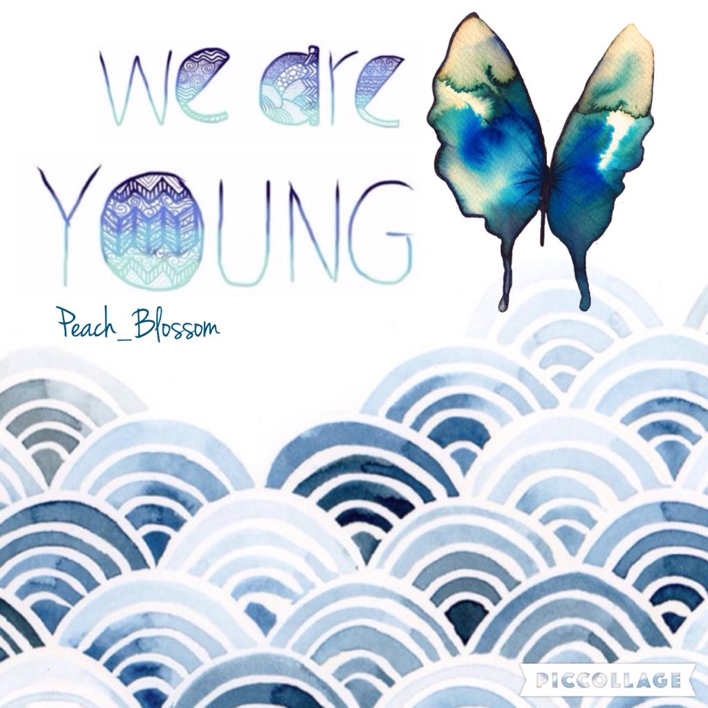 We are young✨💙