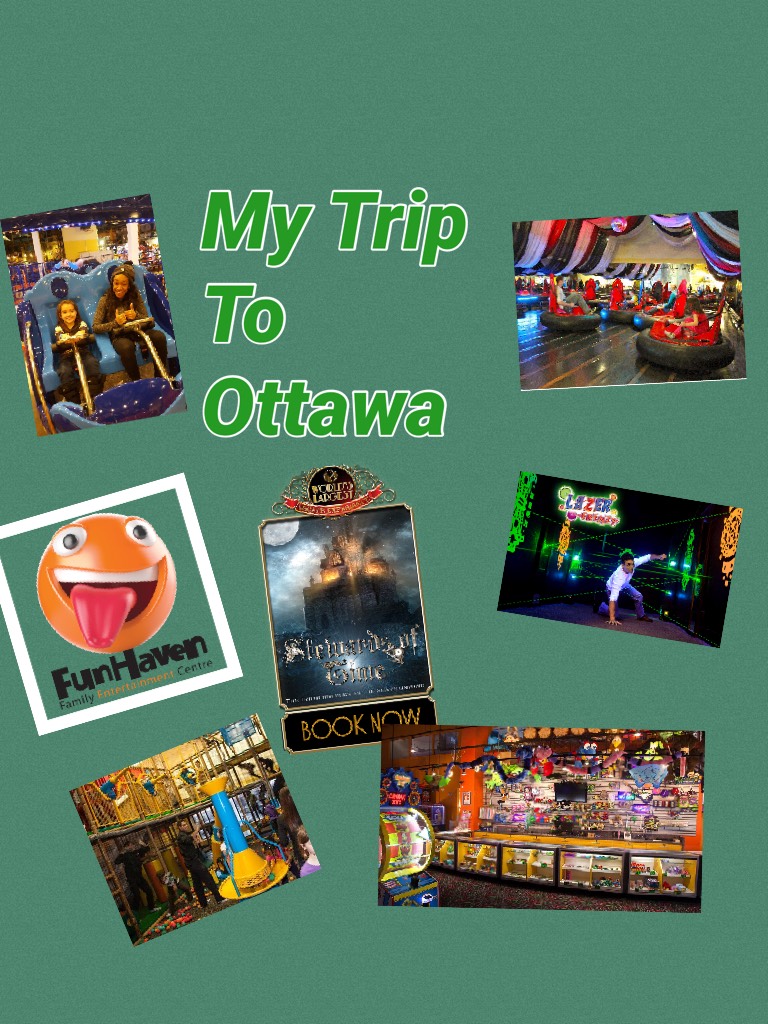 My Trip To Ottawa