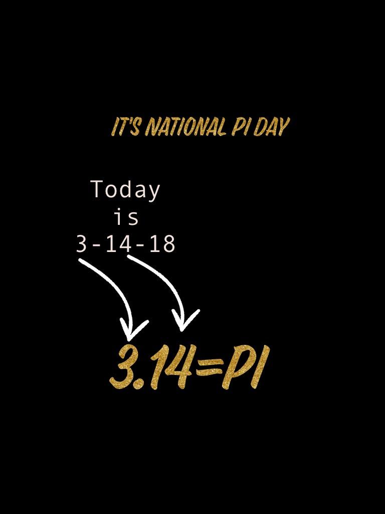 National Pi Day #3.14=Pie